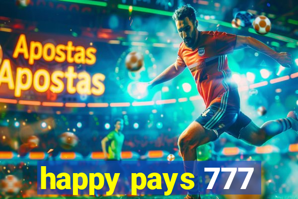 happy pays 777